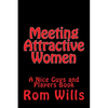 Meeting Attractive Women: A Nice Guys and Players Book - Paperback