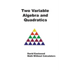 Two Variable Algebra and Quadratics - Paperback