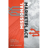 Missional Marketplace: Finding Your Everyday Work in God's Eternal Plan - Paperback