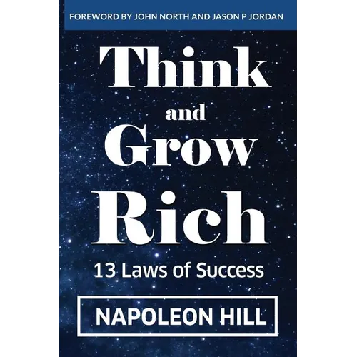 Think And Grow Rich: 13 Laws Of Success - Paperback