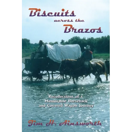 Biscuits Across the Brazos - Paperback
