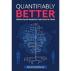 Quantifiably Better: Delivering Human Resource (HR) Analytics from Start to Finish - Paperback