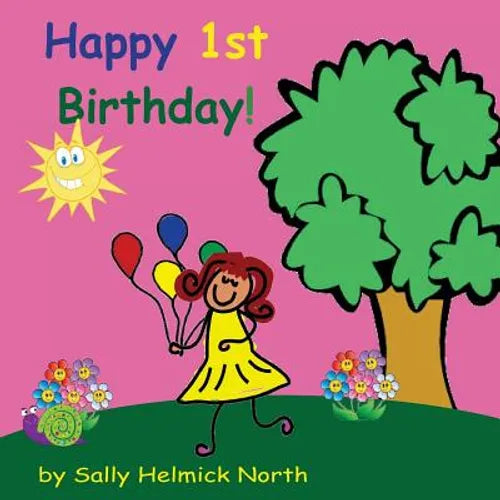 Happy First Birthday! (girl version) - Paperback