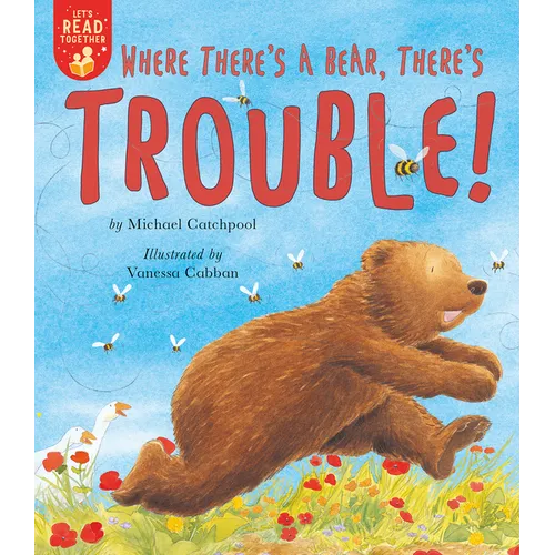 Where There's a Bear, There's Trouble! - Paperback