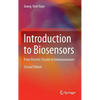 Introduction to Biosensors: From Electric Circuits to Immunosensors - Hardcover