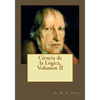 Ciencia de la Lógica, Volumen II - Paperback