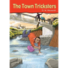 The Town Tricksters - Paperback