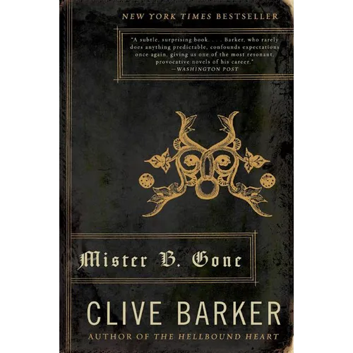 Mister B. Gone - Paperback