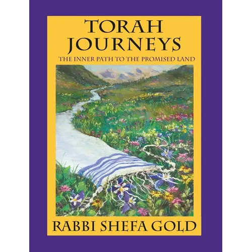 Torah Journeys: The Inner Path to the Promised Land - Paperback