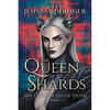 The Queen of Shards: The Chronicles of Lilith - Book I - Paperback
