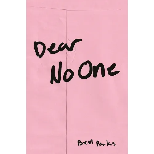 Dear No One: A Collection of Words Unsaid - Paperback
