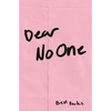 Dear No One: A Collection of Words Unsaid - Paperback