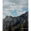 Picturing America's National Parks - Hardcover
