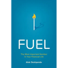Fuel: The Most Important Number in Your Financial Life - Paperback