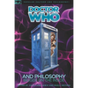 Doctor Who and Philosophy: Bigger on the Inside - Paperback