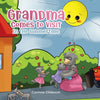 Grandma Comes to Visit: In the Summertime - Paperback