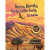 Tierra, Tierrita / Earth, Little Earth - Hardcover