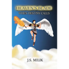 Heaven's Blade: When Destiny Calls - Paperback