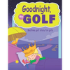 Goodnight, My Golf. Bedtime golf story for girls. - Paperback