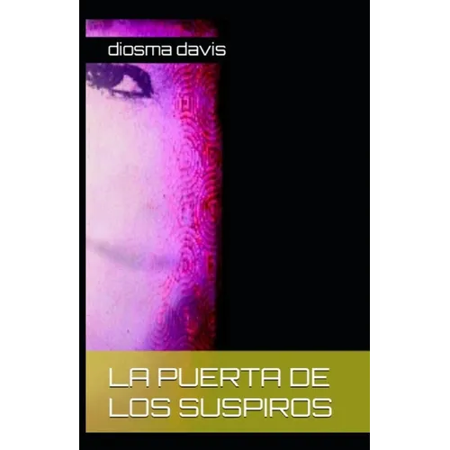 La Puerta de Los Suspiros - Paperback