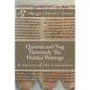 Qumran and Nag Hammadi: The Hidden Scrolls: A Survey of the Literature - Paperback