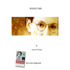 Rocket Girl -- The Play - Paperback