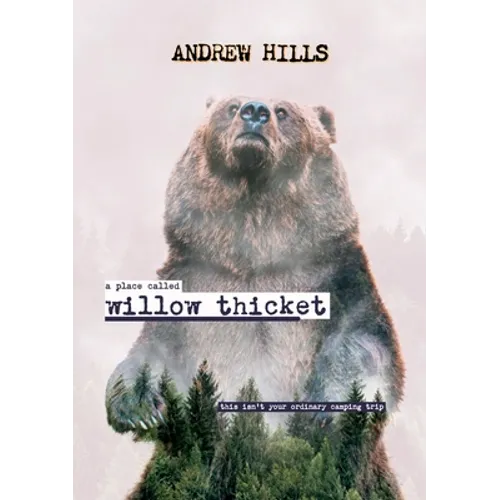 A Place Called Willow Thicket - Soft Cover - Paperback