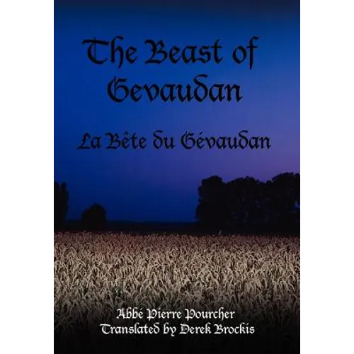 The Beast of Gevaudan: La Bete Du Gevaudan - Hardcover