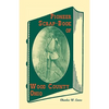 Pioneer Scrap-Book of Wood County, Ohio, and the Maumee Valley - Paperback