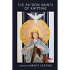 The Patron Saints of Knitting - Paperback