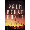 Palm Beach Nasty - Paperback