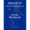 MACH 4(R) Mental Training System Tennis Workbook - Paperback