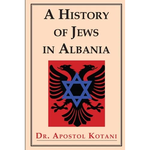 A History of Jews in Albania - Paperback