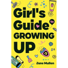 Girl's Guide to Growing Up - Paperback
