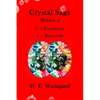 Crystal Saga Series 2, 3-Escalation and 4-Renewals - Paperback