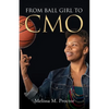 From Ball Girl to CMO - Paperback