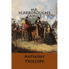 Mr. Scarborough's Family - Paperback
