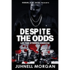 Despite The Odds - Paperback