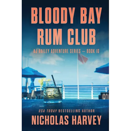 Bloody Bay Rum Club - Paperback