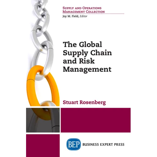 The Global Supply Chain and Risk Management - Paperback