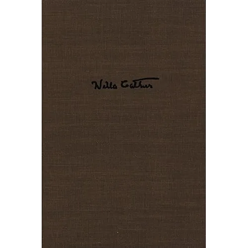 Willa Cather's Collected Short Fiction, 1892-1912 - Hardcover