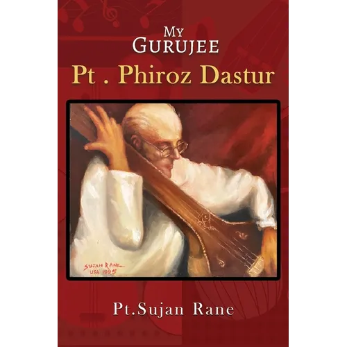 My Gurujee: Pt. Phiroz Dastur - Paperback