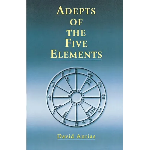Adepts of the Five Elements - Paperback