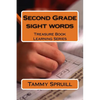 Second Grade sight words: Treasure Book Learning Series - Paperback