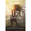 Girl Country: And Other Stories - Paperback