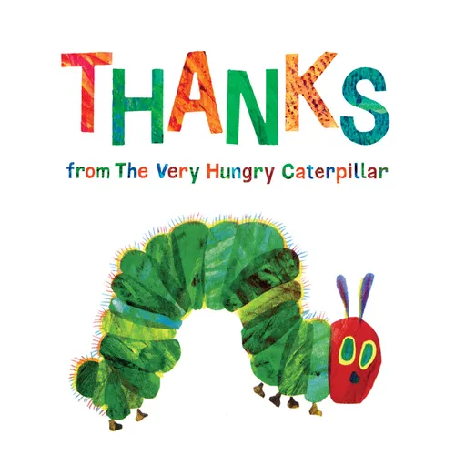 Thanks from the Very Hungry Caterpillar - Hardcover