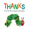 Thanks from the Very Hungry Caterpillar - Hardcover