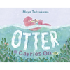 Otter Carries on - Hardcover
