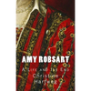 Amy Robsart: A Life and Its End - Paperback