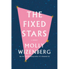 The Fixed Stars: Coming Out, Letting Go, and Starting Over - Hardcover
